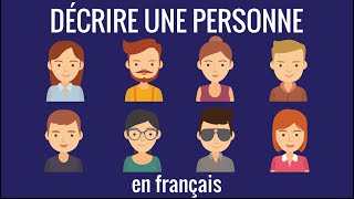 Décrire une personne en français – communication 13 [upl. by Thea552]