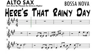 Heres That Rainy Day Alto Sax Sheet Music Backing Track Play Along Partitura [upl. by Topping]