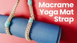 DIY Macrame Yoga Mat Strap  how to make macrame yoga matt holder [upl. by Linus717]