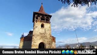 Comuna Bretea Română  Biserica parasită din județul Hunedoara Transilvania România [upl. by Pears]