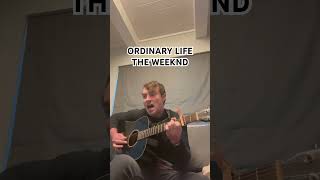 The Weeknd  Ordinary Life COVER theweeknd [upl. by Geordie]