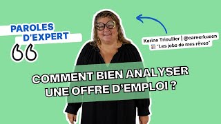 RECHERCHE D’EMPLOI  careerkueen2084 vous donne ses 3 conseils pour analyser une offre [upl. by Wobniar]