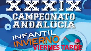 XXXIX Campeonato de Andalucía INFANTIL de invierno de natación Málaga 2023  VIERNES TARDE [upl. by Ddot]