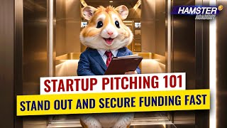 How to pitch your startup to investors ⚡️ Hamster Academy [upl. by Aytak]