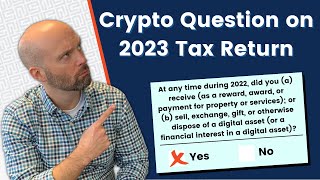 2023 Cryptocurrency Tax Question on Form 1040  Do You Need to Answer It [upl. by Otsuaf]