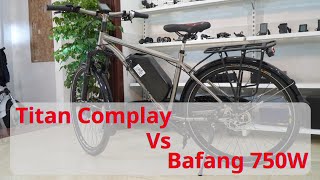 Ebike Titan Comeplay VS Bafang 750W [upl. by Radley602]