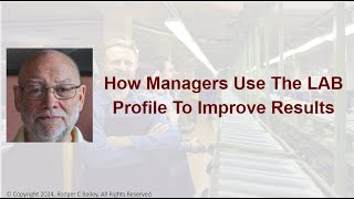 How Managers Use The LAB Profile To Improve Their Results [upl. by Flanagan483]