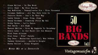 50 Big Bands Swing Dance Full AlbumÁlbum Completo Vol 1 [upl. by Aneehsar246]