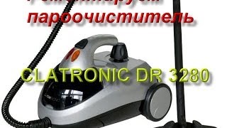 Ремонт пароочистителя CLATRONIC DR 3280 [upl. by Elyk]