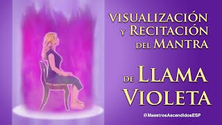 ☯️ MANTRA de LLAMA VIOLETA Meditación guiada visualización y recitación Mantra de Saint Germain [upl. by Acimad]