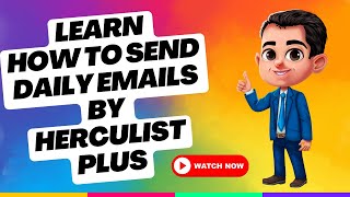 HercuList Learn how to Send Daily Emails by HercuList Plus [upl. by Ainorev]