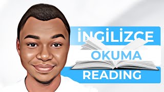 📝English Reading  İngilizce Okuma Nasıl Yapılır [upl. by Calhoun]