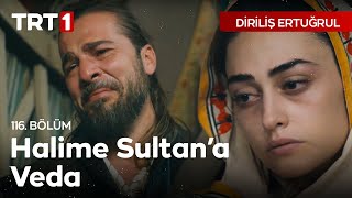 Diriliş Ertuğrul 116 Bölüm  Halime Sultanın Ölümü [upl. by Meela]