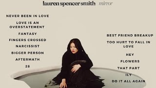 Lauren Spencer Smith MIRROR Full Album  NONSTOP [upl. by Conlan303]