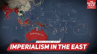 How Europe Colonized Asia  Pacific War 01 DOCUMENTARY [upl. by Zug]