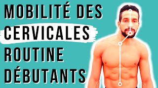 ROUTINE DE MOBILITÉ DES CERVICALES 3 EXERCICES POUR RÉDUIRE LES DOULEURS DE COU ET LE MAL DE NUQUE [upl. by Solakcin]