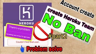 Heroku account creation with anti ban trick  Heroku sign up problem part2  Heroku login problem [upl. by Eiresed]