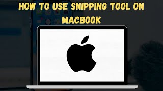 How To Use Snipping Tool On MacBook 2024 ✂️ Capture Screenshots Like a Pro [upl. by Nameerf969]