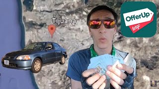 BUYING A CAR ON OFFERUP AND FIXING IT IN TIJUANA MEXICO 1997 Honda Civic DoorDash Delivery Vehicle [upl. by Wein]