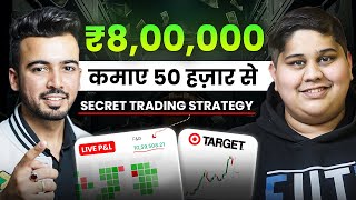 🔥 50 हज़ार से 8 लाख PROFIT कैसे कमाया Intraday Trading Strategy For Beginners  ft meharshbhagat [upl. by Nivaj]