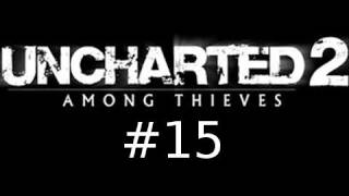 Uncharted 2 Among Thieves Walkthrough Part 15 Temple Shenanigans [upl. by Aihsem323]