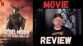 Rebel Moon The Directors Cut  Chapter 2  My Review [upl. by Braca]