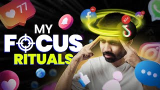 My Focus Rituals 🎯  8 Secrets to stay focused 💯  Ayman Sadiq [upl. by Peers]