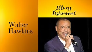 Must See Bishop Walter Hawkins Brave Testimony regarding his Surgery and Illness LIVE [upl. by Anaya]