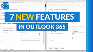 7 new features in Microsoft Outlook 365 [upl. by Enailil381]