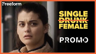 Single Drunk Female  Watch All Episodes Now  Freeform [upl. by Aitrop]