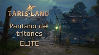 Pantano de tritones Elite  Tarisland Closed Beta [upl. by Antonetta341]