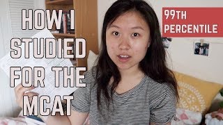 How I Studied for the MCAT 99th PERCENTILE SCORE IN 2 MONTHS [upl. by Anglo]