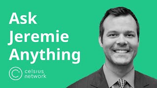 Celsius Network AMA with CCO Jeremie Beaudry [upl. by Noimad]