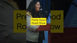 Pretty Good Roast Show Review Part 2  Dhaansu Jaanch [upl. by Cotsen]