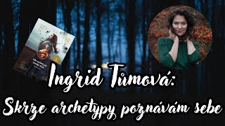 PODCAST FEMME OCCULTE O archetypech s Ingrid Tůmovou [upl. by Anilam]