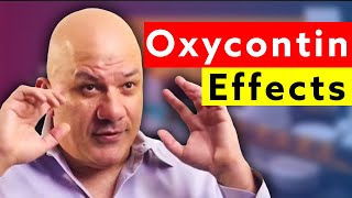 What Oxycontin Does to You and Its Side Effects [upl. by Yort]