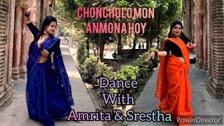 Choncholo Mon Anmona Hoy  Dance cover  Semi classical  Kran Dha Srestha amp Amrita [upl. by Massarelli469]