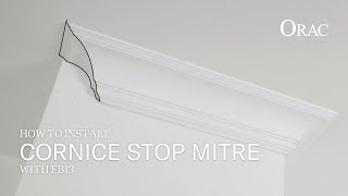 How to install cornice stop mitre Using Orac FB13 Orac Installation Guide [upl. by Trometer211]