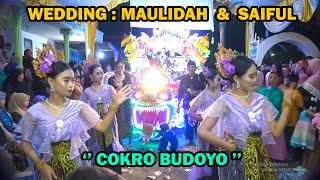 🔵▶COKRO BUDOYO❕❕WEDDING MAULIDAH💓SAIFUL BAHRI [upl. by Ecinom716]