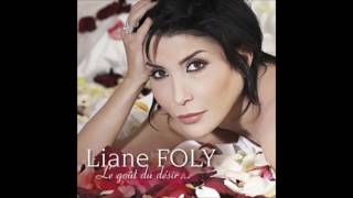 Liane Foly  Ame Gone [upl. by Annekam122]