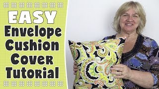 EASY DIY Envelope Cushion Cover Tutorial  Using just 1 piece of fabric [upl. by Oeramed]