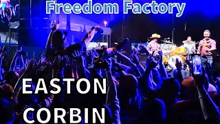 Easton Corbin at the Freedom Factory 2024 Full Concert [upl. by Kemeny]