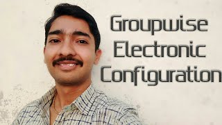 Groupwise Electronic Configuration  IIT  JEE  NEET [upl. by Sidky724]