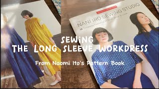 Sewing from THE NANI IRO SEWING STUDIO Book Pattern  Naomi Ito  Menjahit Dress Gamis [upl. by Enymsaj]