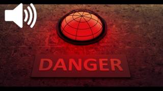 DANGER Alarm Sound Effects [upl. by Layol]