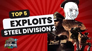 ITS NOT CHEATING BUT 5 Exploits To Win Every Time in Steel Division 2 [upl. by Fife216]