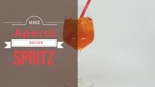 Aperol Spritz recipe how to make cocktail easily [upl. by Hama]