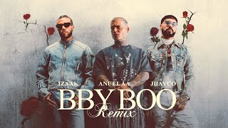 iZaak Jhayco Anuel AA  BBY BOO Remix Official Video [upl. by Eldnik845]