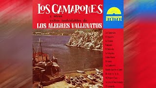 El Aguinaldo  Los Camarones  Vallenato [upl. by Tabib]