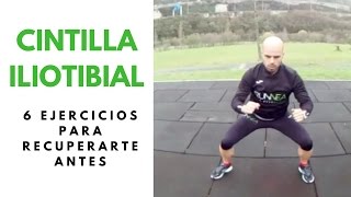 Recuperación Sindrome Cintilla Iliotibial 6 ejercicios imprescindibles 👍 [upl. by Stew]